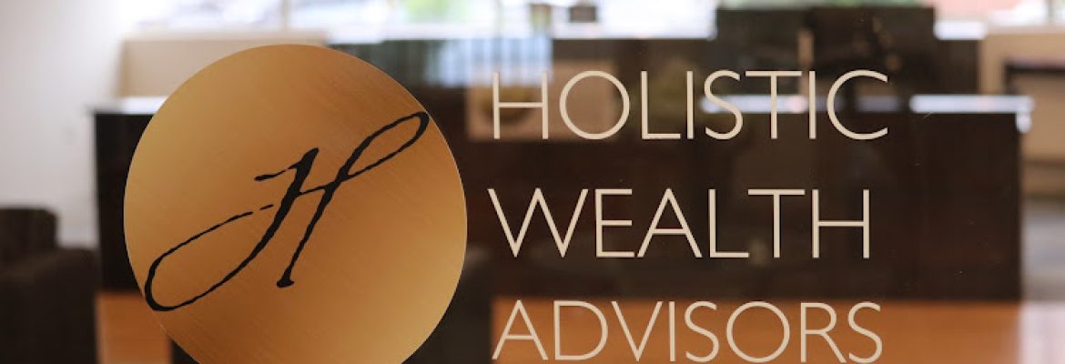 Holistic Wealth Advisors