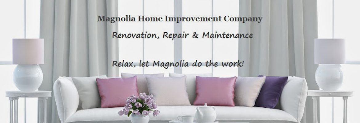 Magnolia Home Improvement Company