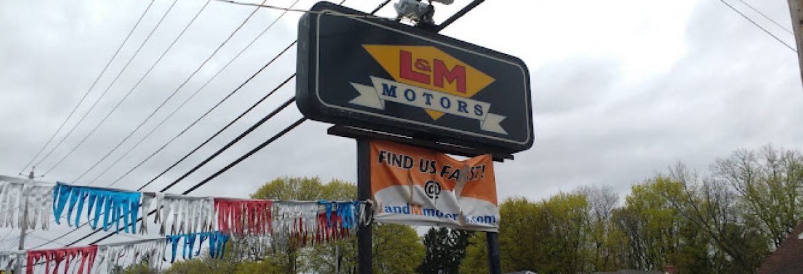 L & M Motors Inc.